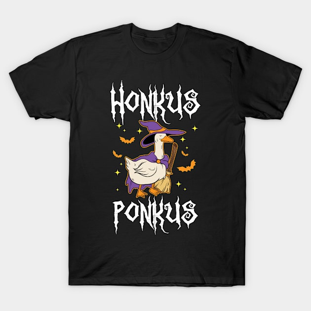 Halloween Honkus Ponkus Funny Goose Witch Gift T-Shirt by Hasibit